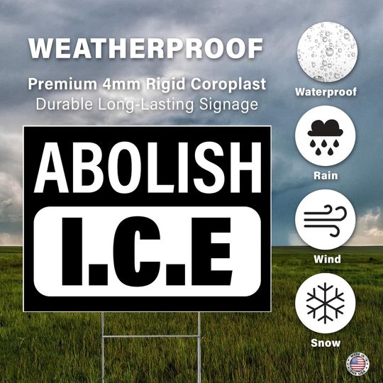 Abolish ICE Yard Sign