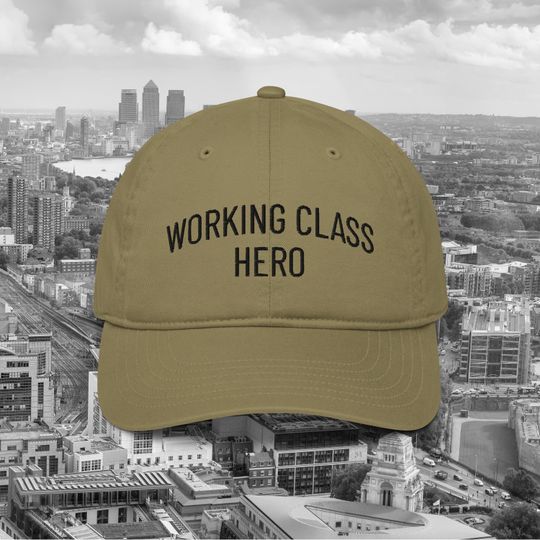 Working Class Hero Organic Cotton Dad Hat