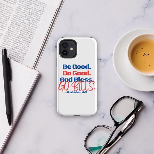 Josh Allen MVP iPhone case: Be good, do good, god bless, go bills