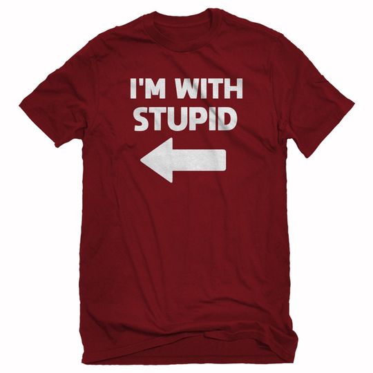 I'm With Stupid Left Unisex T-shirt