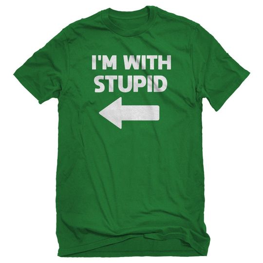 I'm With Stupid Left Unisex T-shirt