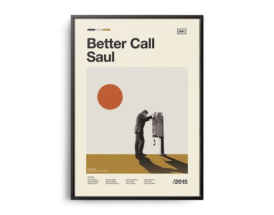 Better Call Saul - 2015 - Movie Poster / Film Poster / Movie Poster Art