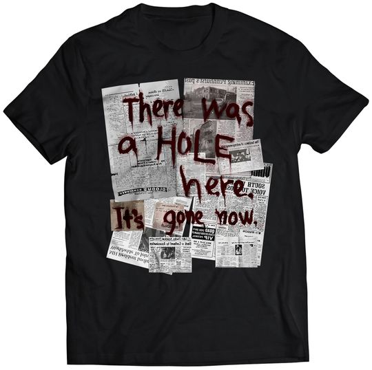 Silent Hill There Was a Hole T-shirt