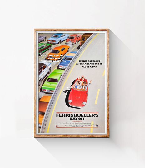 Ferris Bueller's Day Off, 1986 American teen comedy film poster