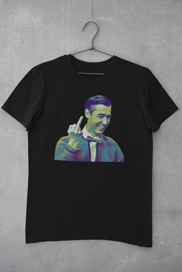 Mr Rogers Middle Finger Shirt | Re-designed