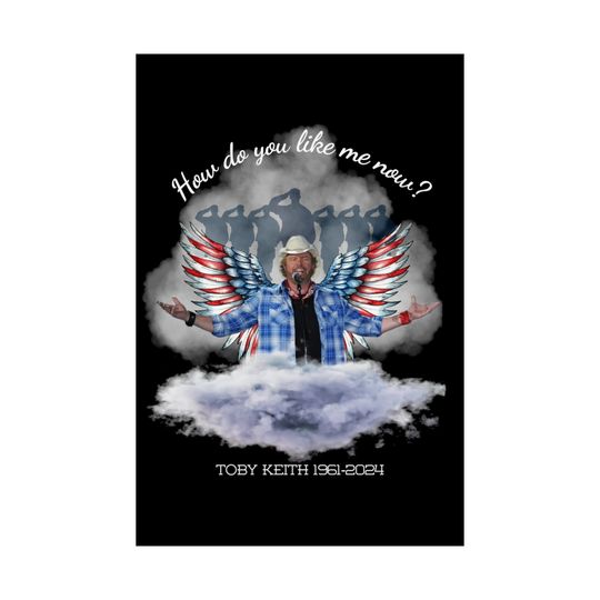 Toby Keith, "How do you like me now?" Matte Posters