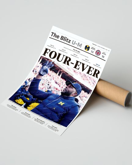 2024 Michigan Wolverines Upsets Ohio State FOUR-EVER Newspaper