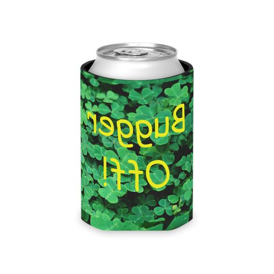 Bugger Off Shamrocks Offers St. Patrick's Day Can Cooler