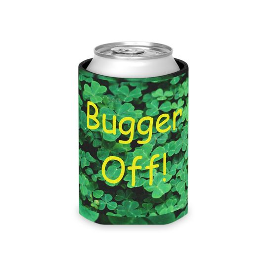 Bugger Off Shamrocks Offers St. Patrick's Day Can Cooler