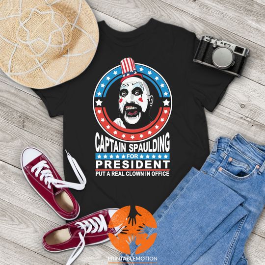 Captain Spaulding For President Put A Real Clown In Office Vintage T-Shirt