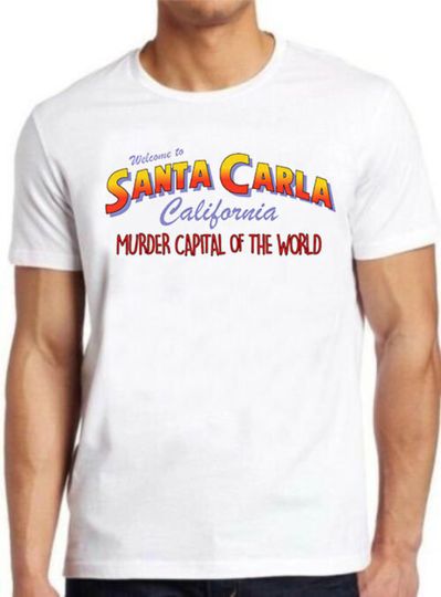 Santa Carla T Shirt The Lost Boys Film 80s Fan Cult