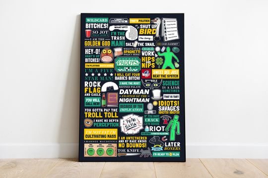 It's Always Sunny in Philadelphia Quotes Poster