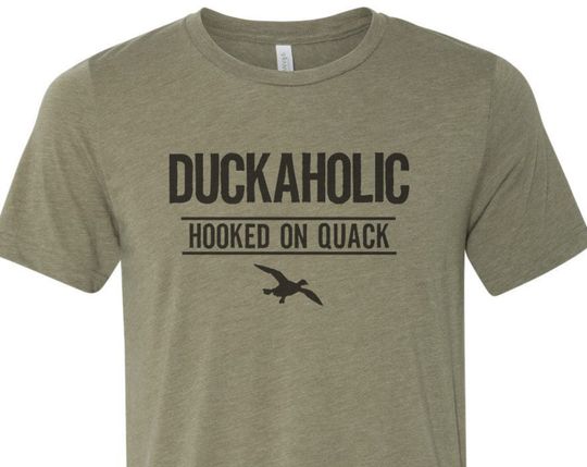 Duck Hunting Shirt, Duckaholic, Duck Hunting Apparel, Men's Hunting T, Duck Hunting T-Shirt