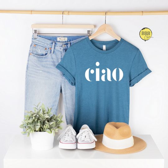 Ciao Shirt, Hello Italy Tee, Italian Shirt, Ciao Bella Shirt, Italian Hello Shirt