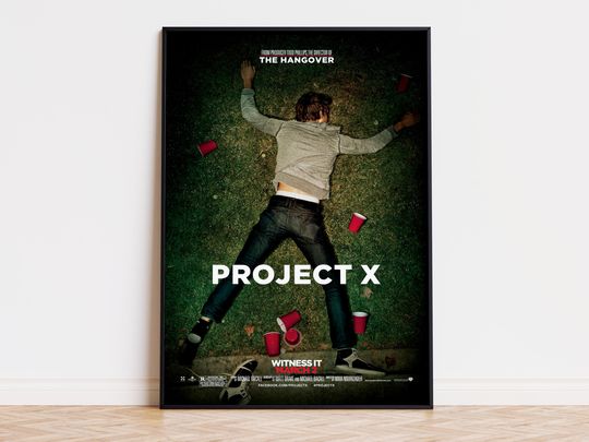 Project X - Movie Poster