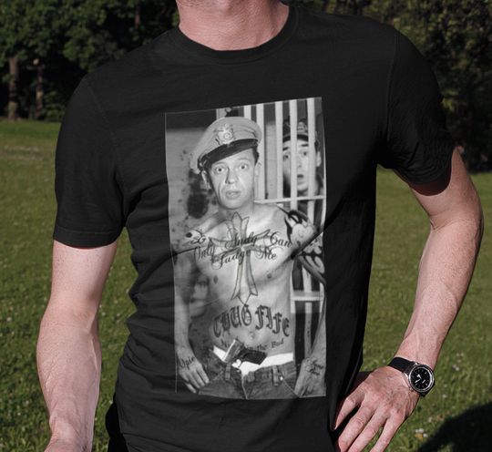 Andy Griffith show Shirt Barney Fife Shirt Mayberry Shirt Barney Fife Thug Life Shirt