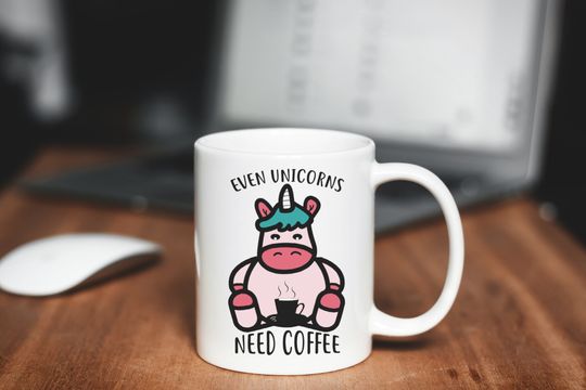 Even Unicorns Need Coffee Mug