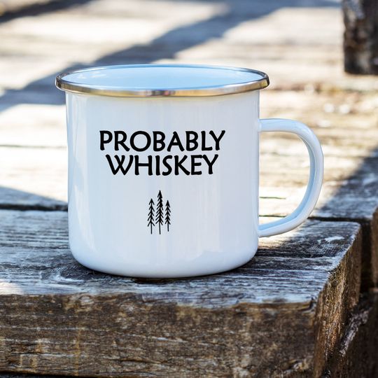 Probably Tequila Enamel Mug: Funny Campfire Gift