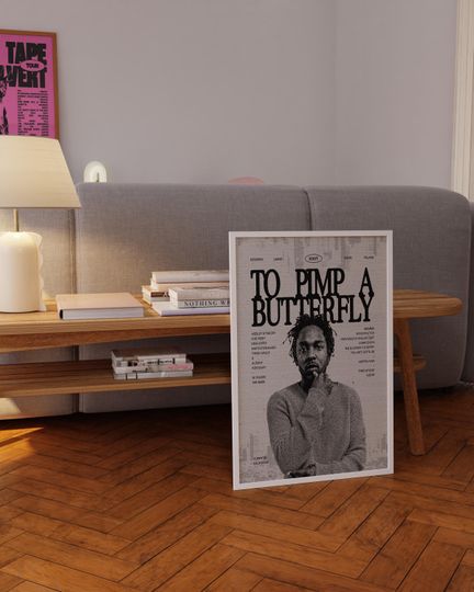 Kendrick Lamar To Pimp A Butterfly Poster