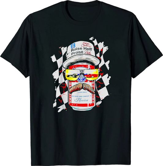 Raise Hell Praise Dale Vintage Funny Driking Beer T-Shirt