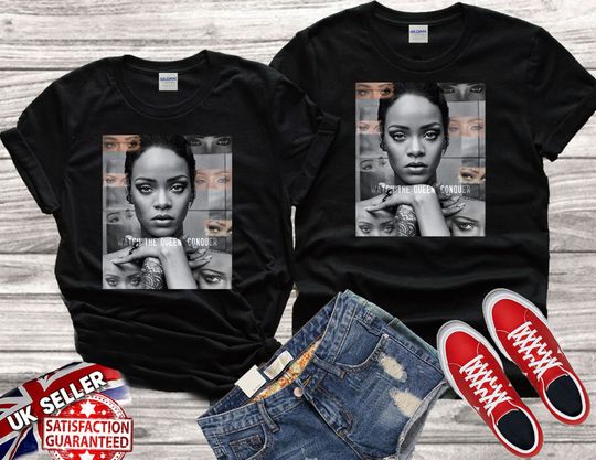 Rihanna RiRi "watch the queen conquer" Best Gift Tshirt