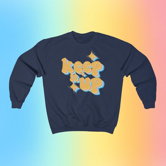 Keep It Up Retro Rex Orange County Inspired Crewneck Sweatshirt