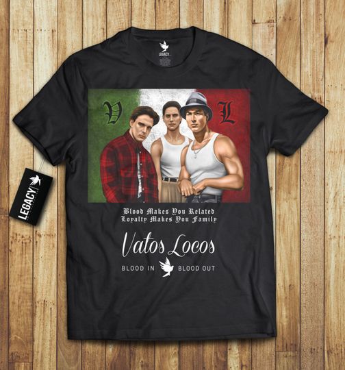 Vatos Locos Blood In Blood Out T-Shirt