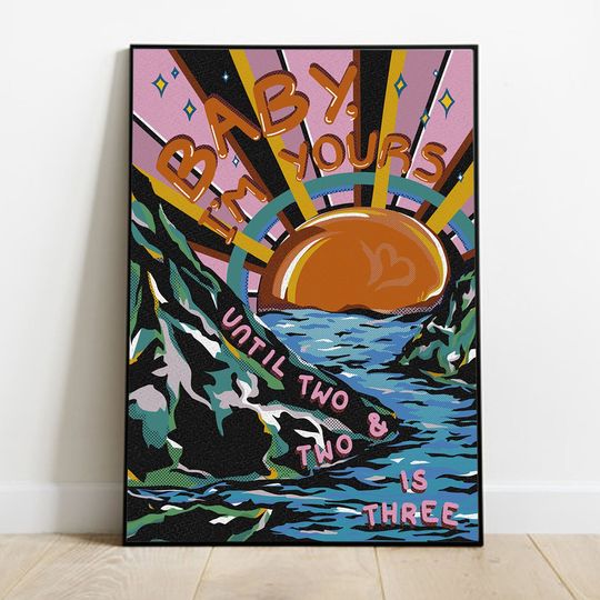 Baby, I'm Yours Arctic Monkeys Inspired | Colourful Poster