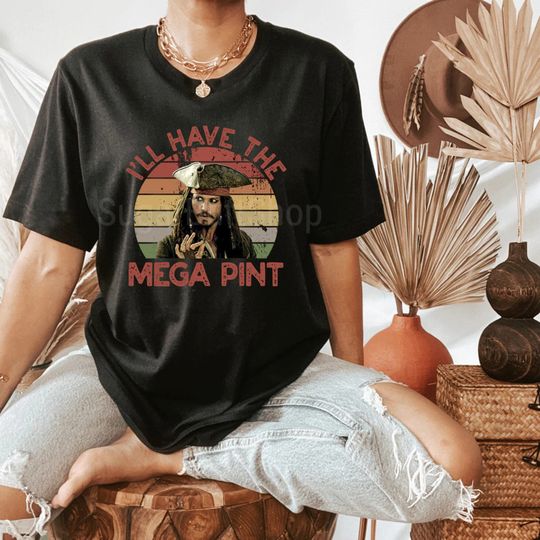 Ill Have a Mega Pint/ Mega Pint Shirt/ Johnny Depp Mega Pint