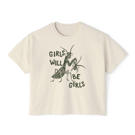 Girls Will Be Girls Crop Top Feminist Boxy Tee
