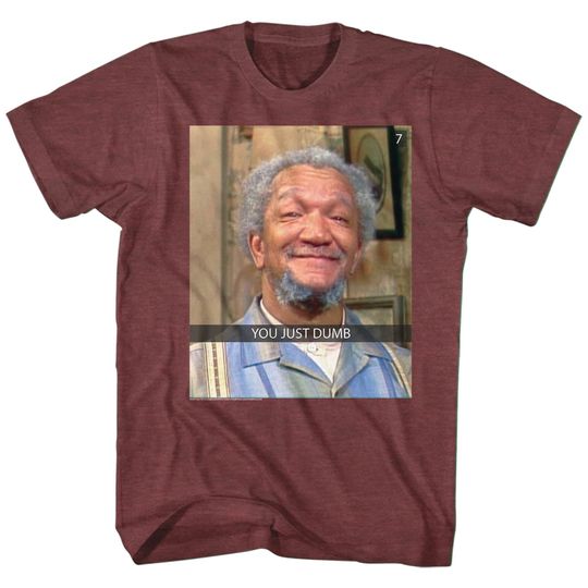 Redd Foxx Sanford and Son You Just Dumb Snap Vintage T-Shirt