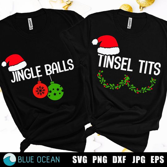 Jingle Balls Tinsel Tits Shirt, Funny Christmas Shirt, Couple Christmas Shirt