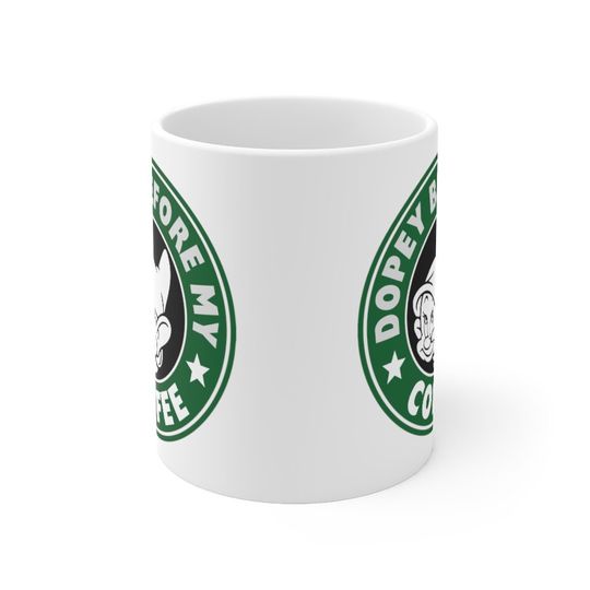 Disney Dopey Before Coffee  starbucks Funny Mug Disney fan gift