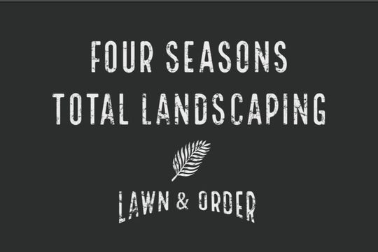 Four Seasons Total Landscaping: Lawn & Order
