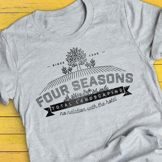 Four Seasons Total Landscaping Shirt
