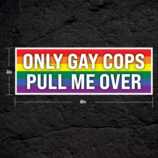 Gay Cop Bumper Sticker