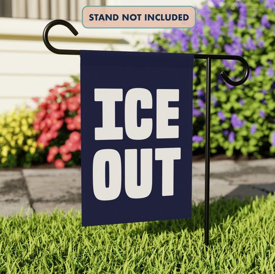 ICE Out Garden Flag, Pro Immigrant Banner, Abolish ICE Flag