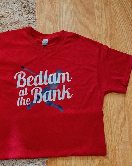 Bedlam at the Bank T-Shirt | Phillies T-Shirt
