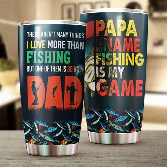 Fishing Dad Papa Is My Name Fishing Is My Game-Birthday Ringneck Tumbler 20oz