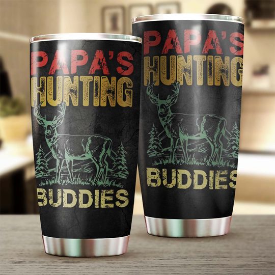 Happy father's day Papa's Hunting Buddies Deer Ringneck Tumbler 20oz