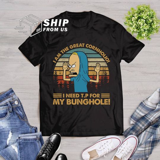 Beavis I Am The Great Cornholio Vintage T Shirt, I Need T.P For My Bunghole Vintage Tshirt