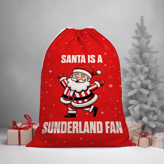 Santa is a Sunderland Fan - Santa Sack