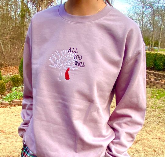 All Too Well Tay.lor S.wi.ft Embroidred Sweatshirt