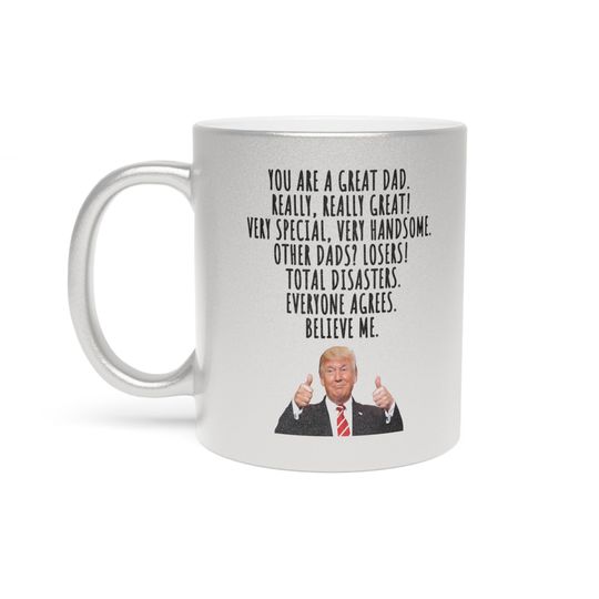 Dad Birthday Gift, President Donald Trump Themed Gag Gift, Funny Trump Custom Word Coffee Mug, Friend Gag Mug, trump dad mug