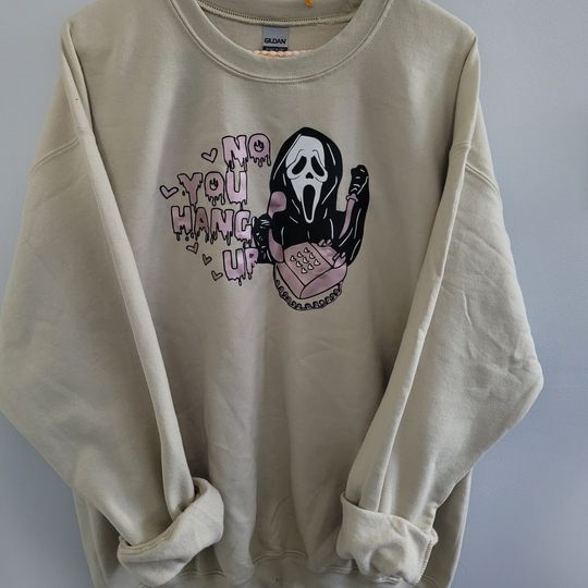 No you hang up ghost face day sweatshirt