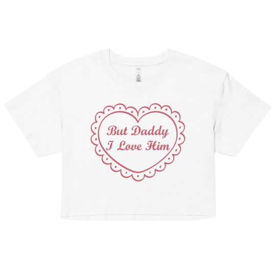 But daddy I love him Baby tee Swift inspired TTPD