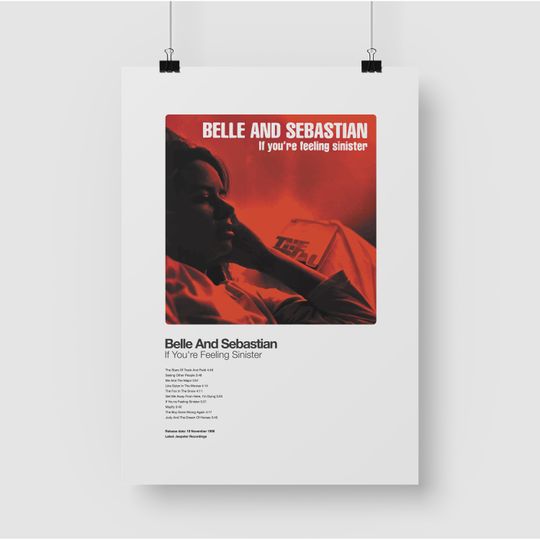 Belle And Sebastian Poster, If You're Feeling Sinister Poster