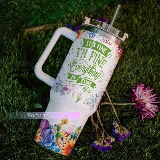 Tinker Bell Tumbler 40oz, Custom Tinker Bell Tumbler, It's Fine I'm Fine Tumbler, Tinker Bell Flower Pattern Tumbler, Gift For Her