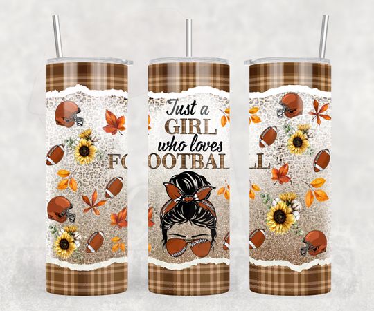 Just A Girl Who Loves Football 20oz Skinny Tumbler Sublimation Design Girl Football Tumbler   , American Football Tumbler Wrap
