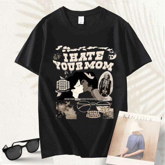 Phoebe Bridgers Shirt, I Hate Your Mom  Shirt, Phoebe Bridgers Farewell Tour Graveyard Shirt, Unisex Shirt 2022